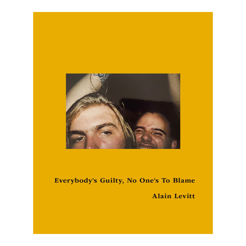 Everybody's Guilty, No One's To Blame Alain Levitt – SUPER LABO