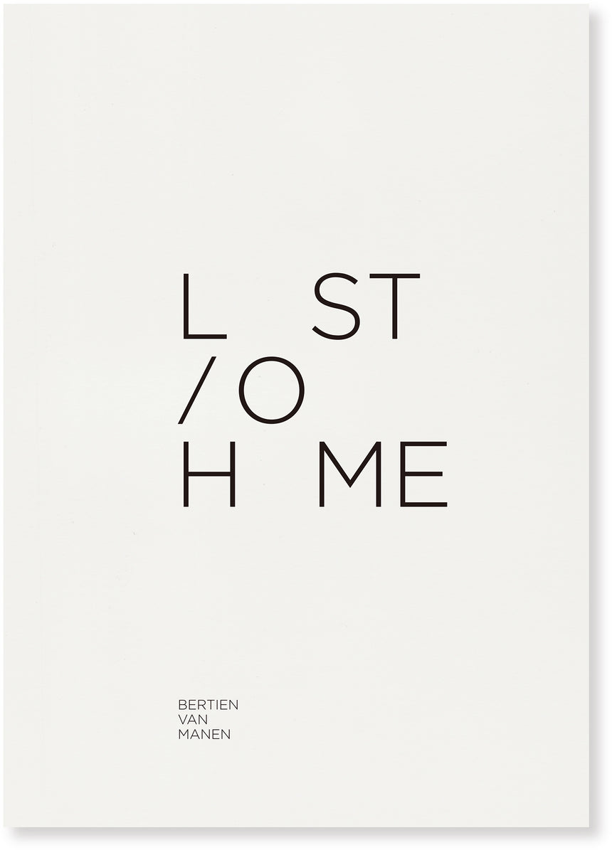 LOST HOME<br />10 Photographers