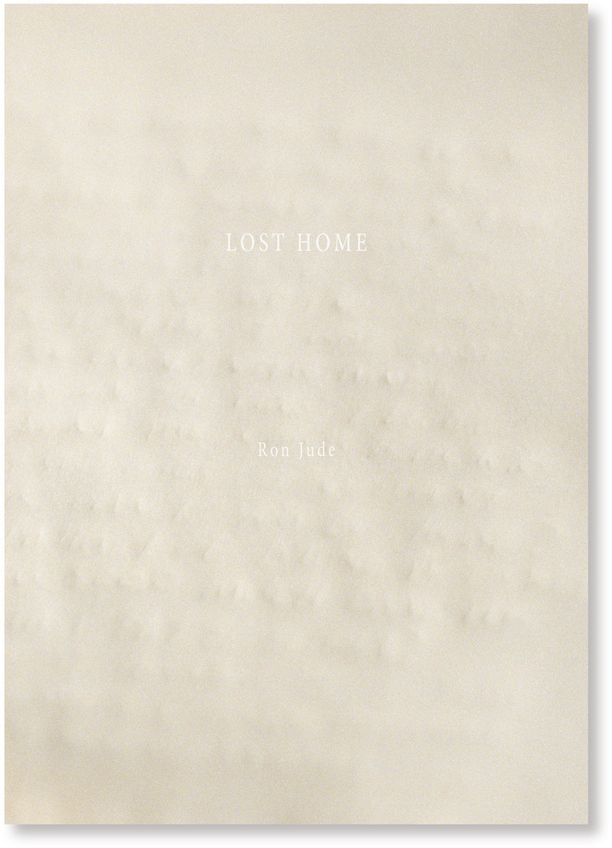 LOST HOME<br />10 Photographers