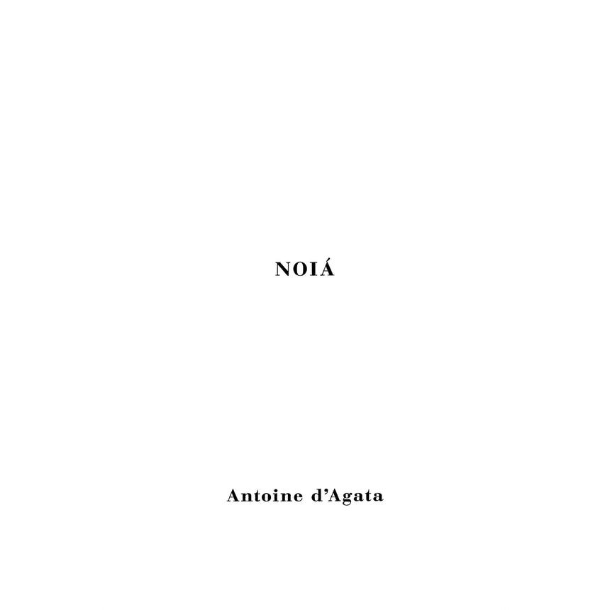 NOIA<br />Antoine d'Agata