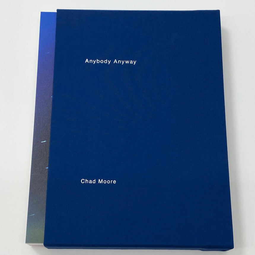 Anybody Anyway<br>Slipcase edition<br>Chad Moore