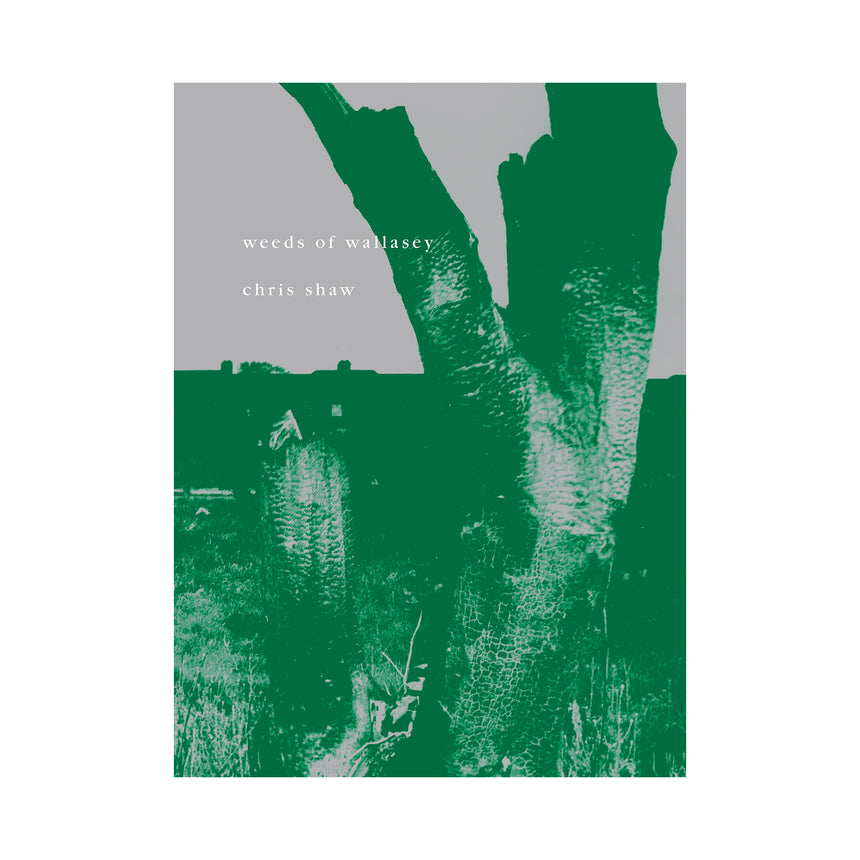 weeds of wallasey<br />Chris Shaw