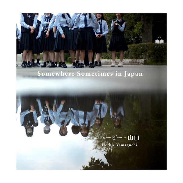 Somewhere Sometimes in Japan ハービー・山口 ( Herbie Yamaguchi