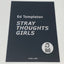 STRAY THOUGHTS GIRLS<br />Silkscreen Print<br />< Cat Woman ><br />Ed Templeton