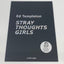 STRAY THOUGHTS GIRLS<br />Silkscreen Print<br />< Drifting Thoughts Life ><br />Ed Templeton