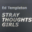 STRAY THOUGHTS GIRLS<br />Silkscreen Print<br />< Drifting Thoughts Life ><br />Ed Templeton